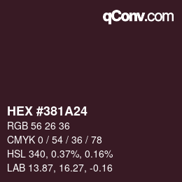 颜色代码: HEX #381A24 | qconv.com