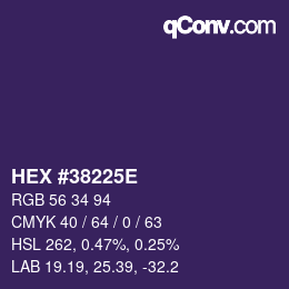 Color code: HEX #38225E | qconv.com