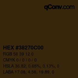 カラーコード: HEX #38270C00 | qconv.com