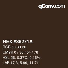 Color code: HEX #38271A | qconv.com