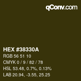 Color code: HEX #38330A | qconv.com