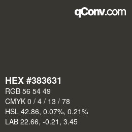 Color code: HEX #383631 | qconv.com