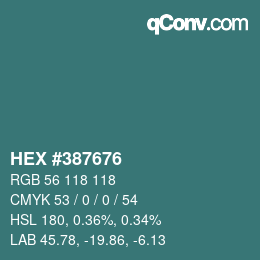 Color code: HEX #387676 | qconv.com