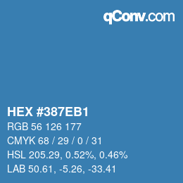 カラーコード: HEX #387EB1 | qconv.com
