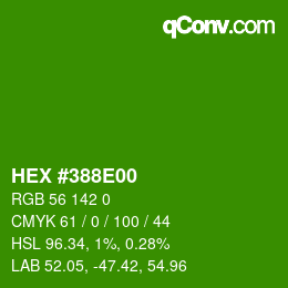 カラーコード: HEX #388E00 | qconv.com