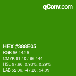 Color code: HEX #388E05 | qconv.com