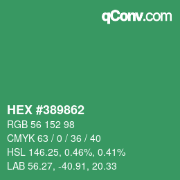 カラーコード: HEX #389862 | qconv.com