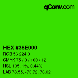 Color code: HEX #38E000 | qconv.com