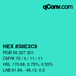 Color code: HEX #38E3C9 | qconv.com