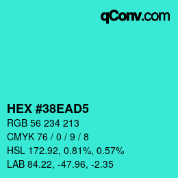 カラーコード: HEX #38EAD5 | qconv.com