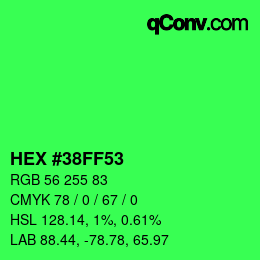 Color code: HEX #38FF53 | qconv.com