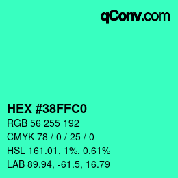 颜色代码: HEX #38FFC0 | qconv.com
