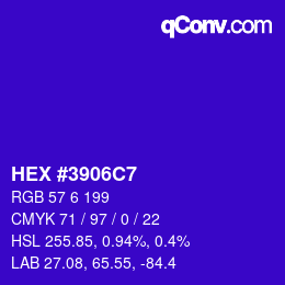 Color code: HEX #3906C7 | qconv.com