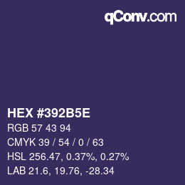 Farbcode: HEX #392B5E | qconv.com