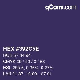 カラーコード: HEX #392C5E | qconv.com