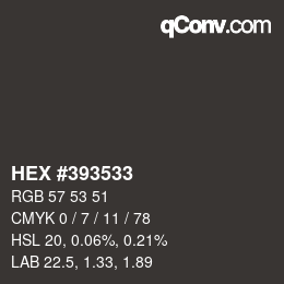 Código de color: HEX #393533 | qconv.com