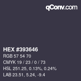 Color code: HEX #393646 | qconv.com