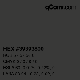 Color code: HEX #39393800 | qconv.com