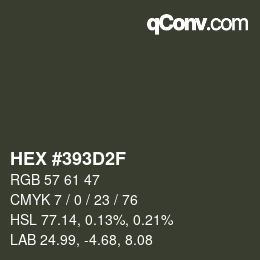 Farbcode: HEX #393D2F | qconv.com