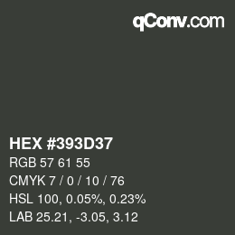 Code couleur: HEX #393D37 | qconv.com
