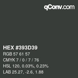 Código de color: HEX #393D39 | qconv.com