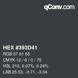 カラーコード: HEX #393D41 | qconv.com