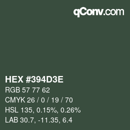 Color code: HEX #394D3E | qconv.com