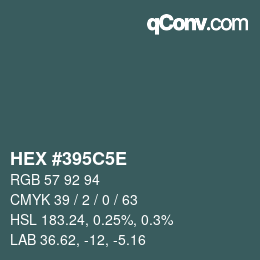 Color code: HEX #395C5E | qconv.com