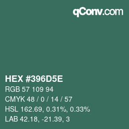 カラーコード: HEX #396D5E | qconv.com