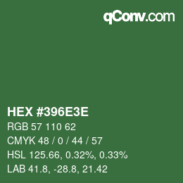 カラーコード: HEX #396E3E | qconv.com
