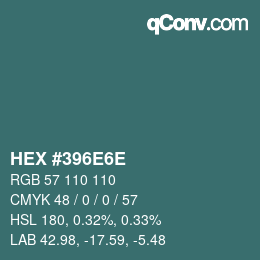 Color code: HEX #396E6E | qconv.com