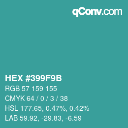 カラーコード: HEX #399F9B | qconv.com