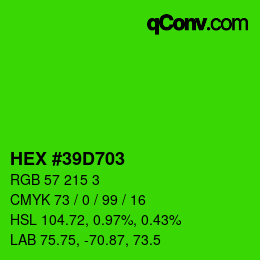 カラーコード: HEX #39D703 | qconv.com