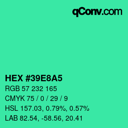 カラーコード: HEX #39E8A5 | qconv.com