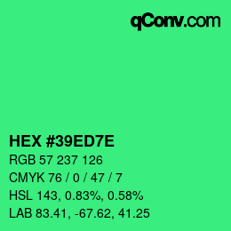 Color code: HEX #39ED7E | qconv.com