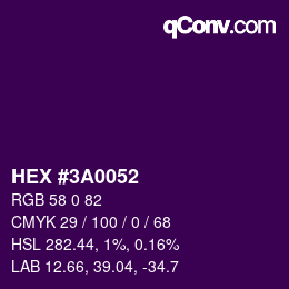 Color code: HEX #3A0052 | qconv.com