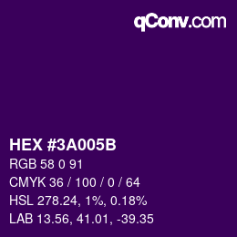 Color code: HEX #3A005B | qconv.com