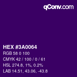 Color code: HEX #3A0064 | qconv.com