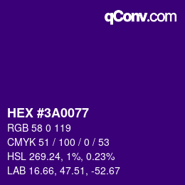 Color code: HEX #3A0077 | qconv.com