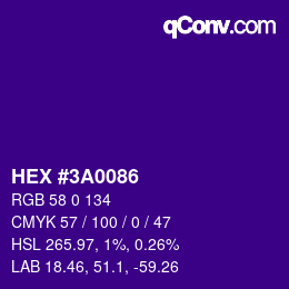 カラーコード: HEX #3A0086 | qconv.com