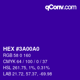 カラーコード: HEX #3A00A0 | qconv.com