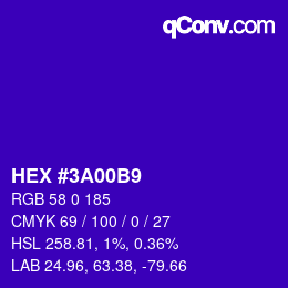 Color code: HEX #3A00B9 | qconv.com