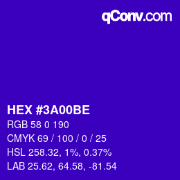 颜色代码: HEX #3A00BE | qconv.com