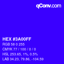 カラーコード: HEX #3A00FF | qconv.com