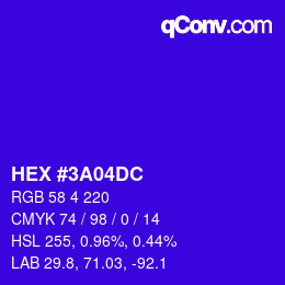 颜色代码: HEX #3A04DC | qconv.com