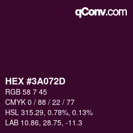 カラーコード: HEX #3A072D | qconv.com
