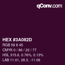 カラーコード: HEX #3A082D | qconv.com