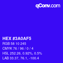 颜色代码: HEX #3A0AF5 | qconv.com