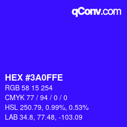 カラーコード: HEX #3A0FFE | qconv.com