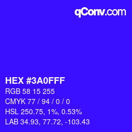 颜色代码: HEX #3A0FFF | qconv.com